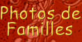 Photos de



Familles